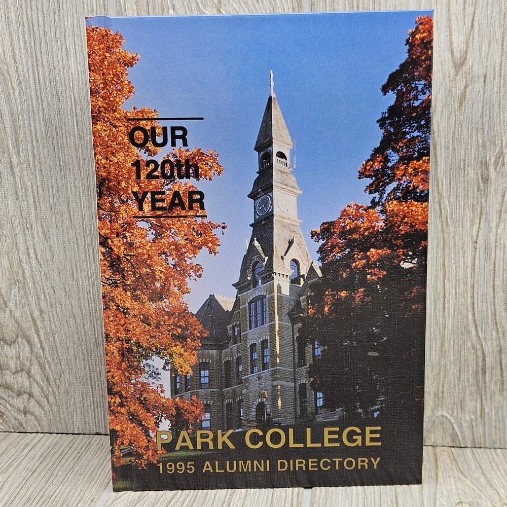 Park College 1995 Alumni Directory 120th Year Parkville Missouri Hardcover Book